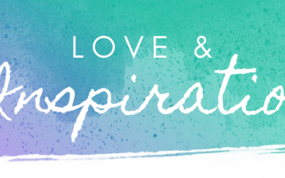 Love & Inspiration #45