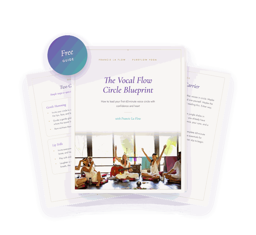 The Vocal Flow Circle Blueprint, a free guide by Francie La Flow
